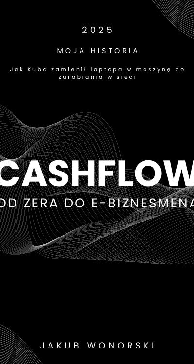 📘 Od zera do e-biznesmena – moja historia i droga do sukcesu